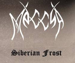 Messiya : Siberian Frost